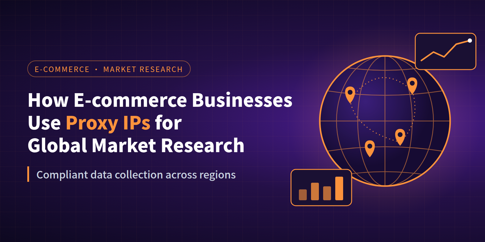 How E-commerce Businesses Use Proxy IPs for Global Market Research